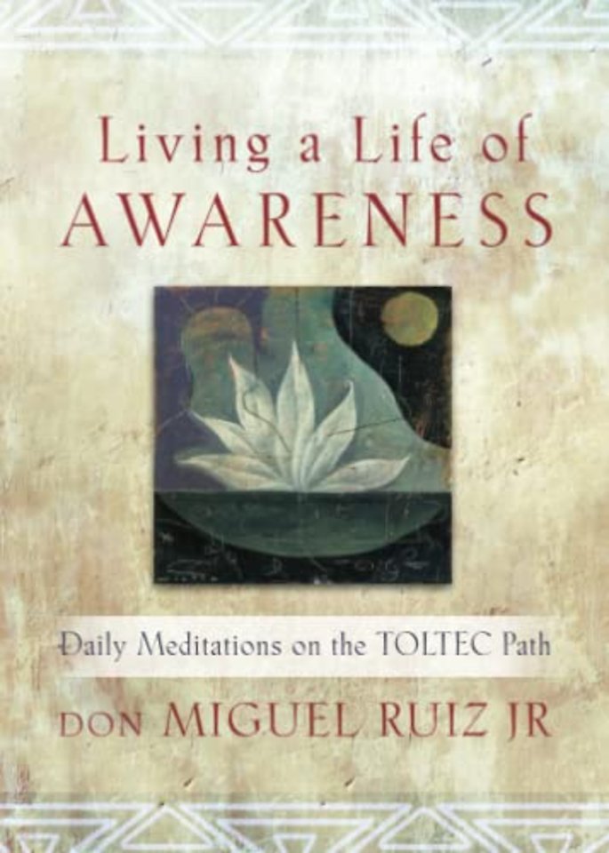 Living a Life of Awareness