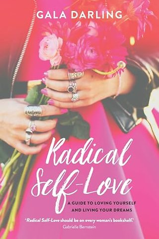 Radical Self-Love