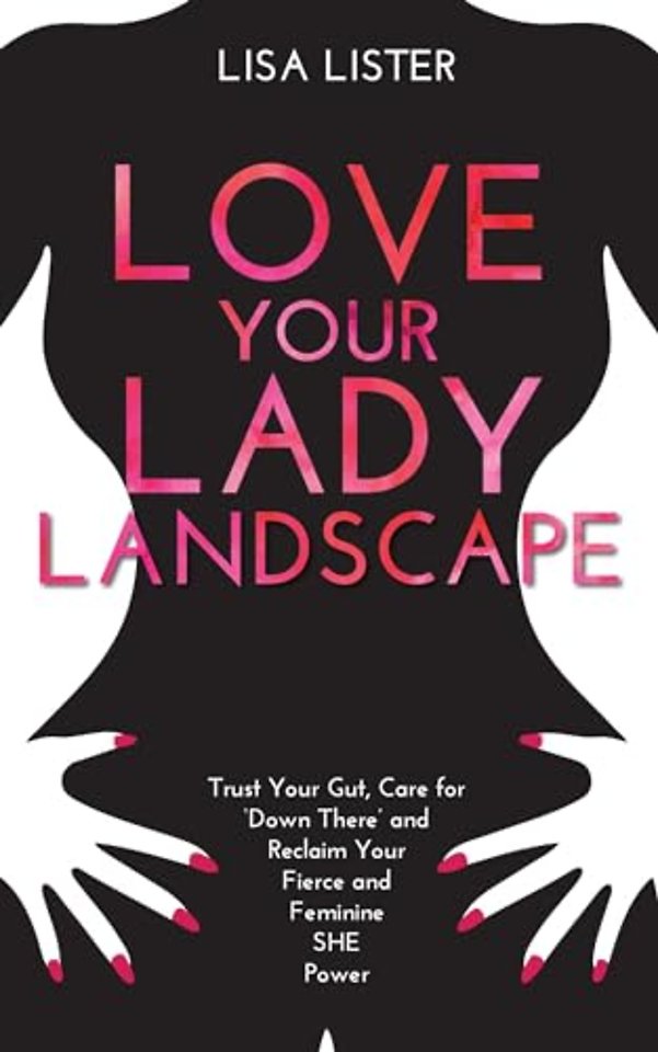 Love Your Lady Landscape