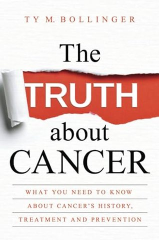 The Truth about Cancer