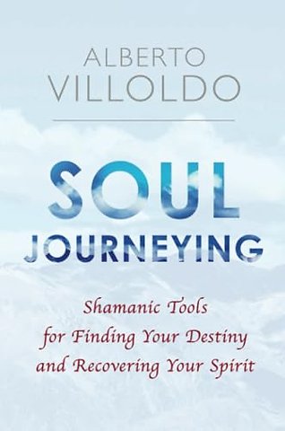 Soul Journeying