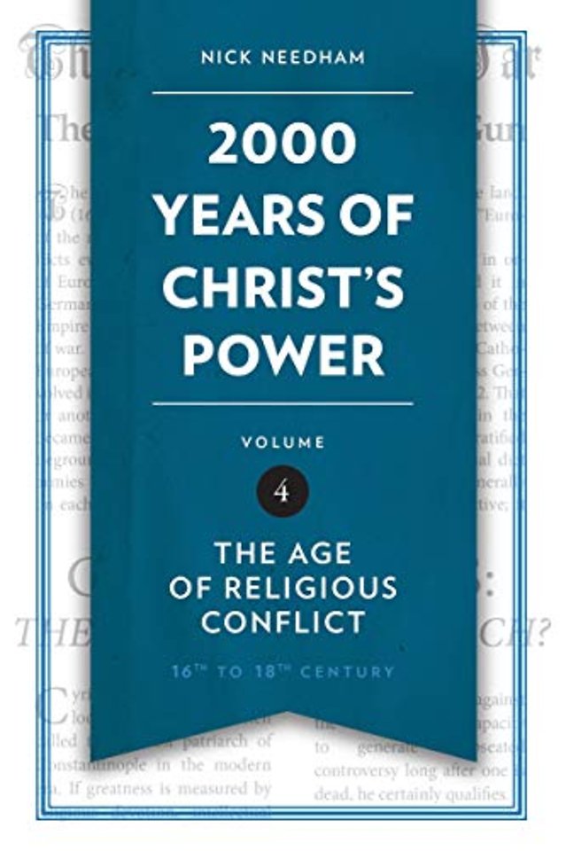 2,000 Years of Christ’s Power Vol. 4