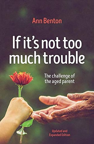 If It's Not Too Much Trouble - 2nd Ed.