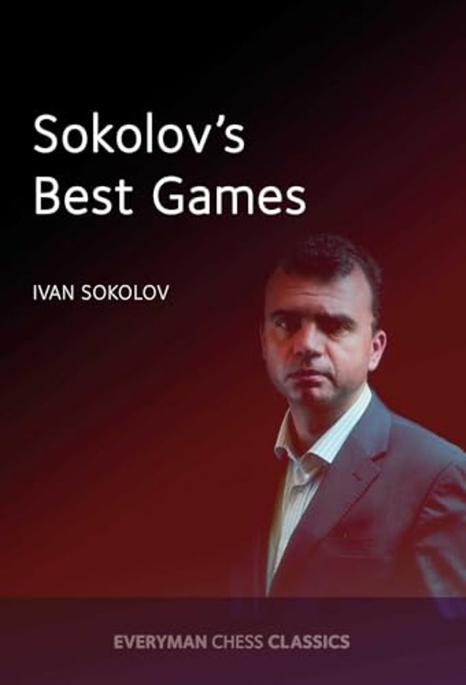 Sokolov's Best Games