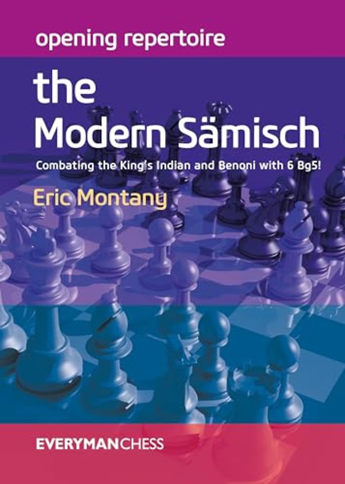 Opening Repertoire: The Modern Samisch