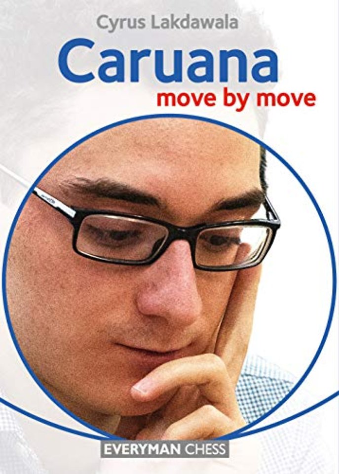 Caruana: Move by Move