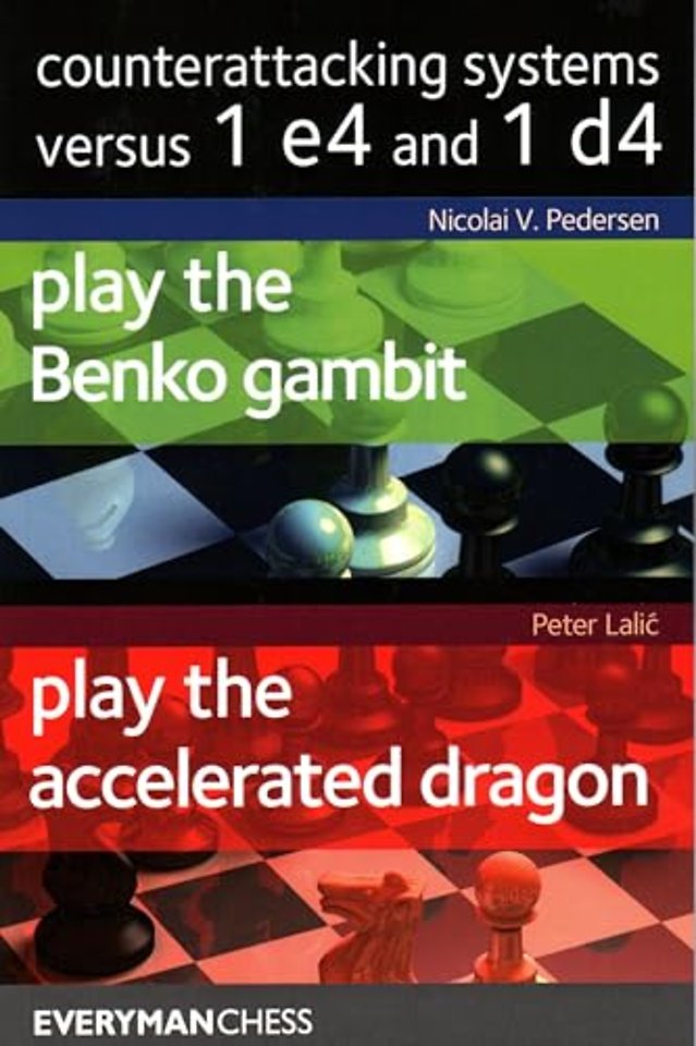 Counterattacking Systems Versus 1 e4 and 1d4