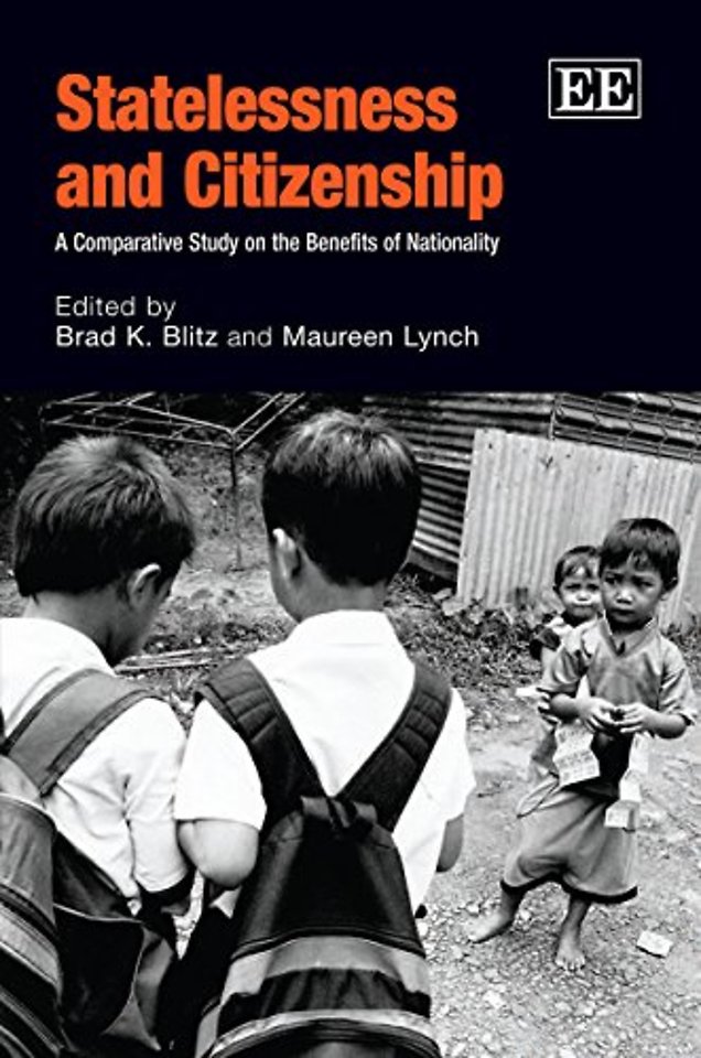 Statelessness and Citizenship – A Comparative Study on the Benefits of Nationality