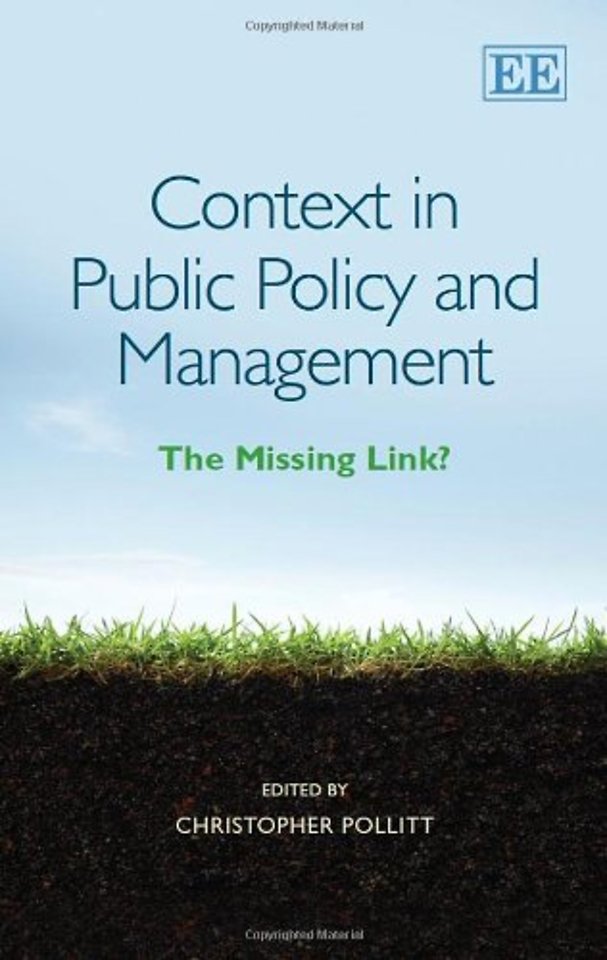 Context in Public Policy and Management – The Missing Link?