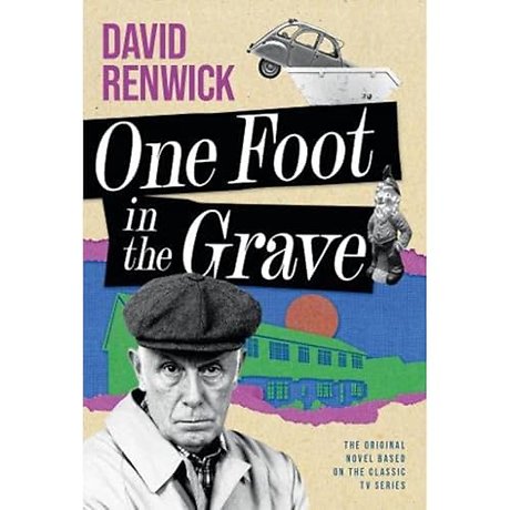 One Foot in the Grave