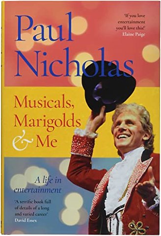 Musicals, Marigolds and Me