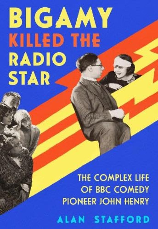 Bigamy Killed the Radio Star