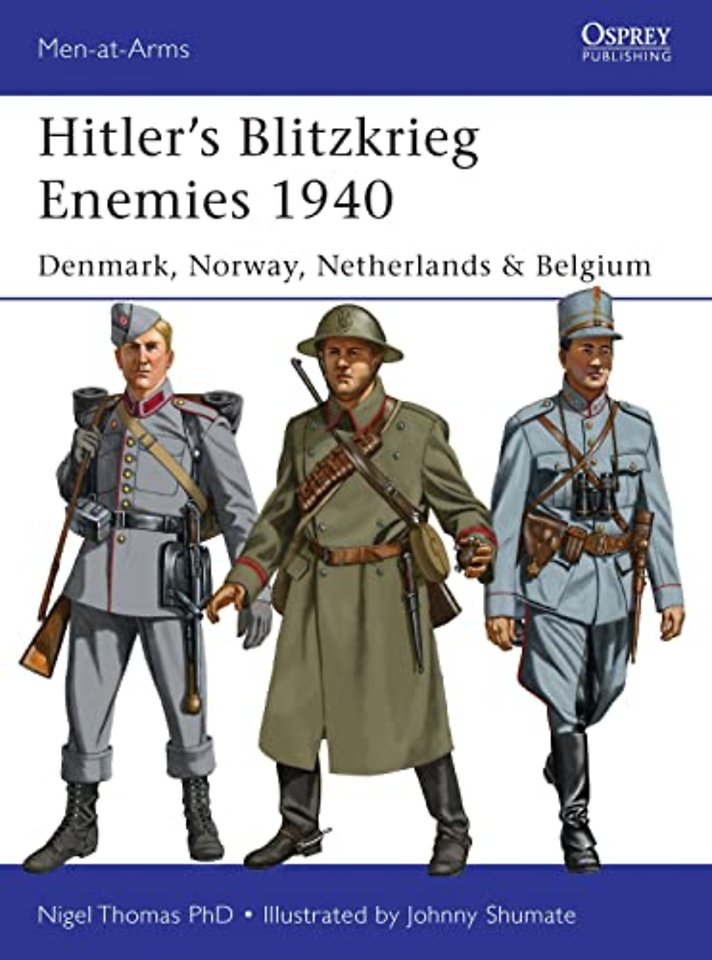 Hitler’s Blitzkrieg Enemies 1940