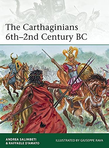 The Carthaginians 6th–2nd Century BC