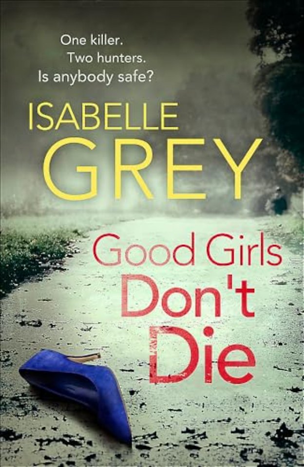Good Girls Don't Die