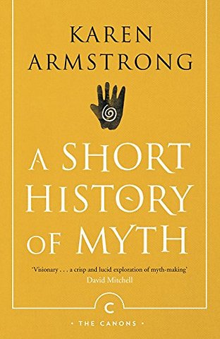 A Short History Of Myth