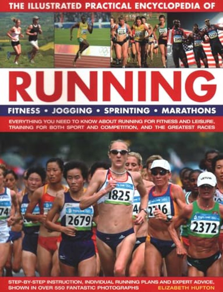 Running, The Illustrated Practical Encyclopedia of