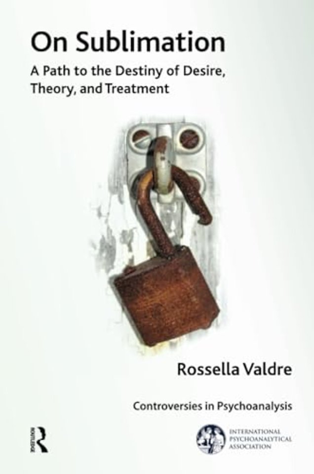 International Psychoanalytical Association Controversies in Psychoanalysis Series