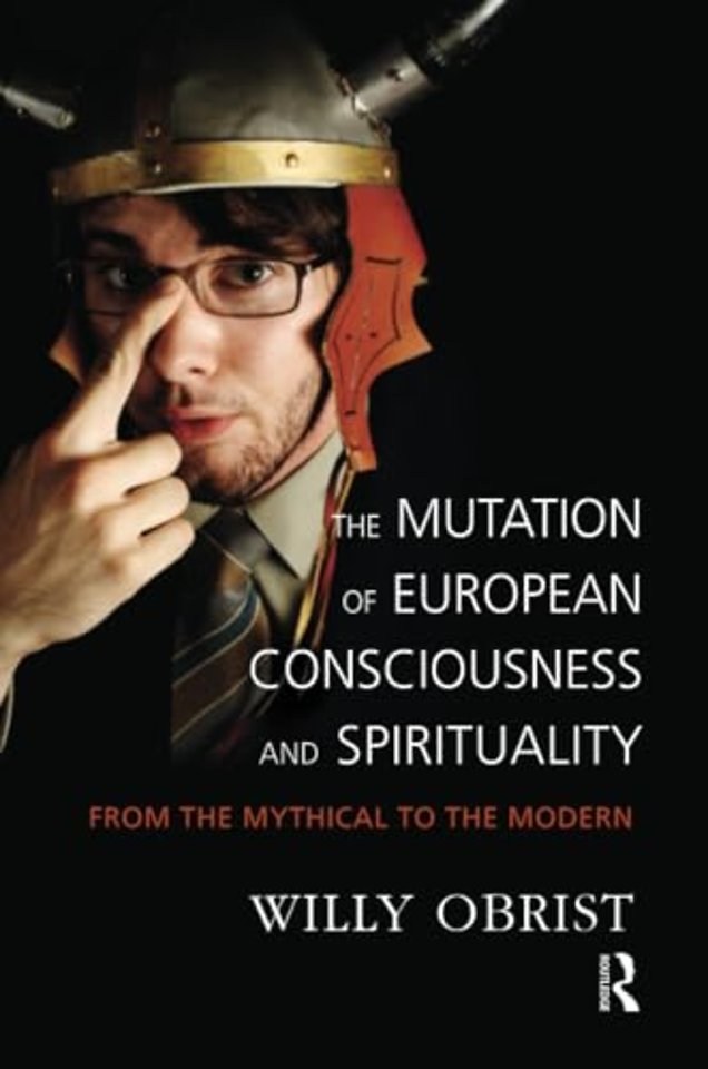 Mutation of European Consciousness and Spirituality