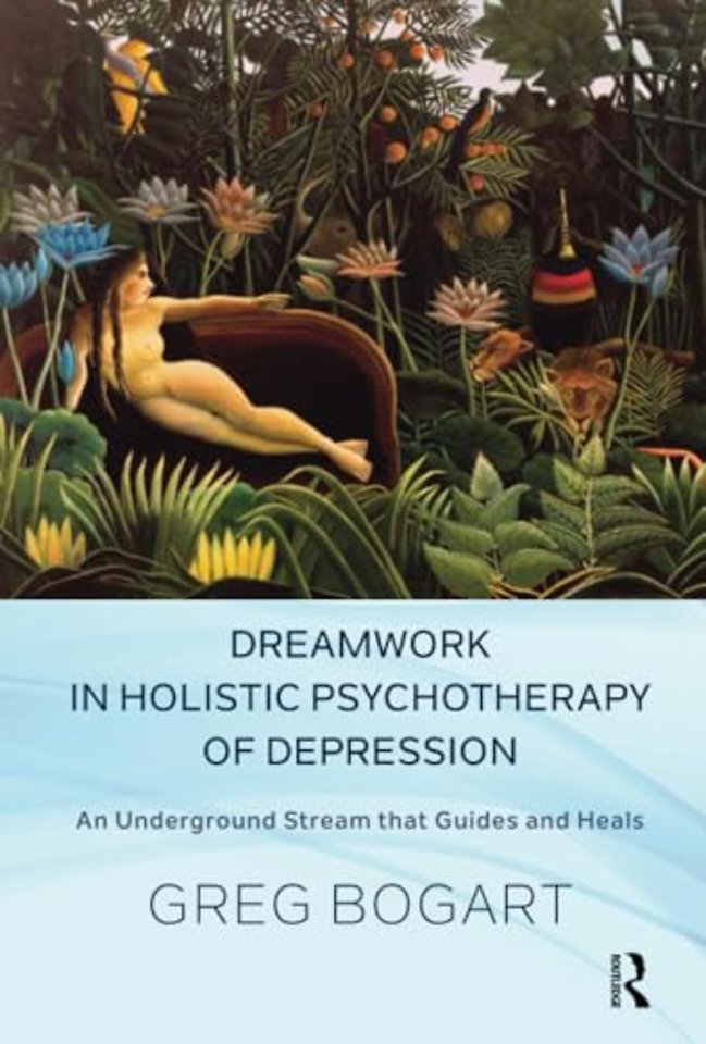 Dreamwork in Holistic Psychotherapy of Depression