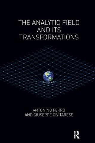 Analytic Field and its Transformations