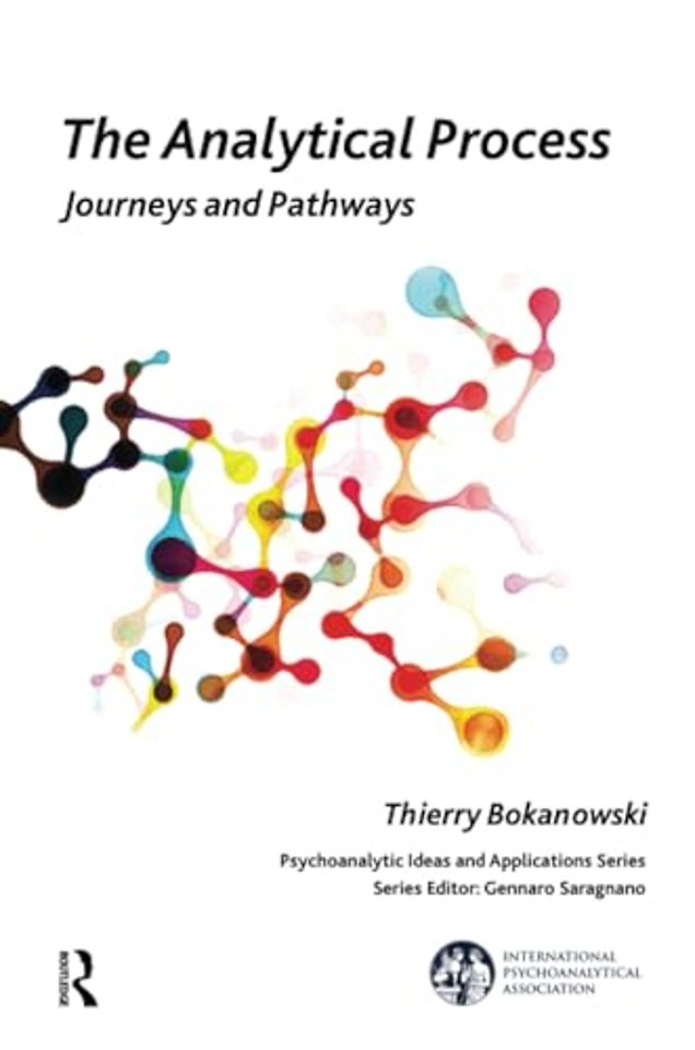 International Psychoanalytical Association Psychoanalytic Ideas and Applications Series