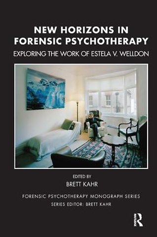 Forensic Psychotherapy Monograph Series