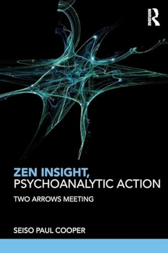Zen Insight, Psychoanalytic Action