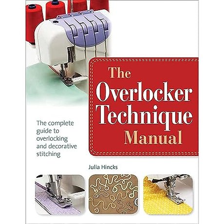 The Overlocker Technique Manual