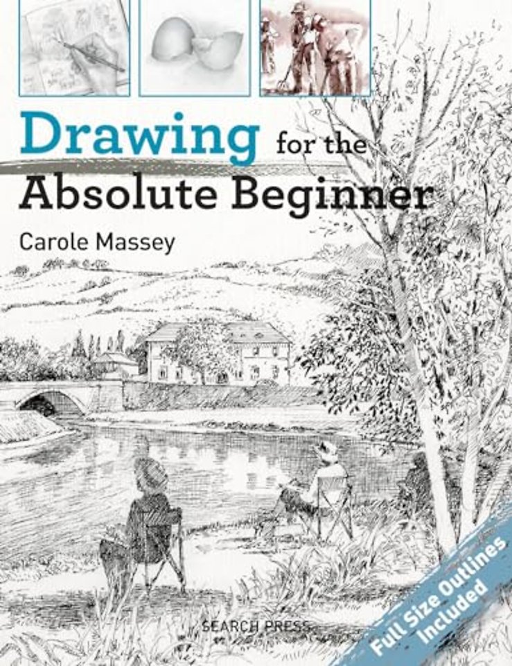 Drawing for the Absolute Beginner