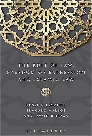 Rule of Law, Freedom of Expression and Islamic Law