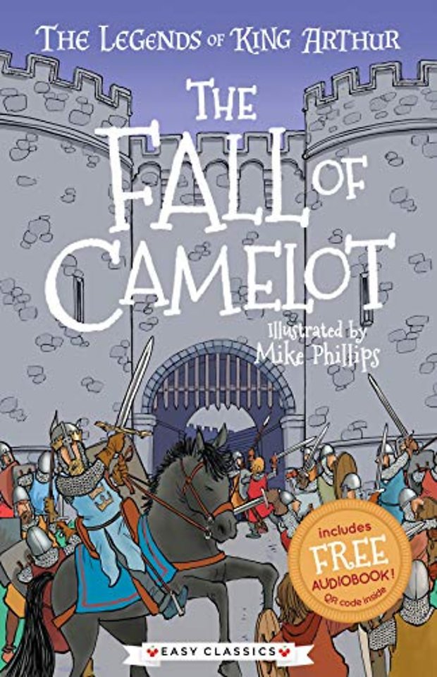 The Fall of Camelot (Easy Classics)