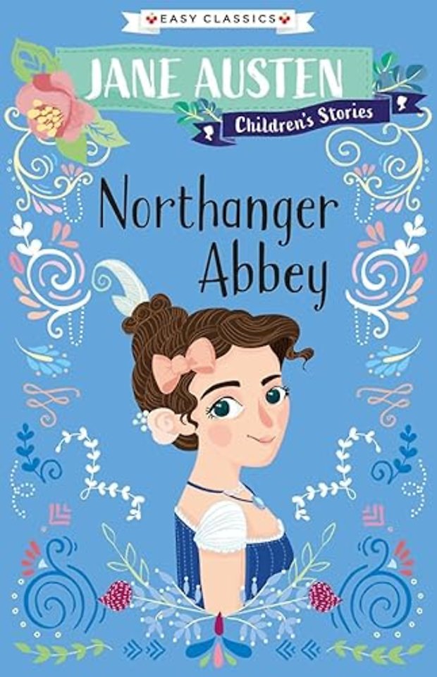 Northanger Abbey (Easy Classics)