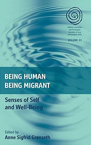 Being Human, Being Migrant