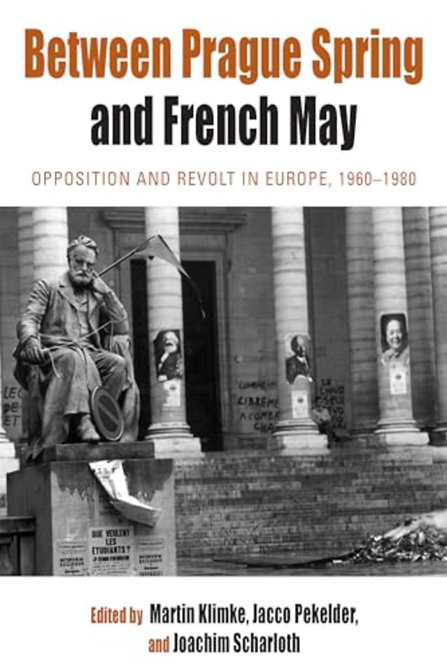 Between Prague Spring and French May