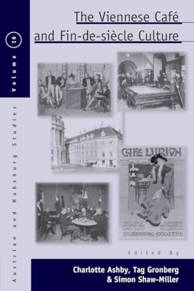The Viennese CafA (c) and Fin-de-SiAcle Culture
