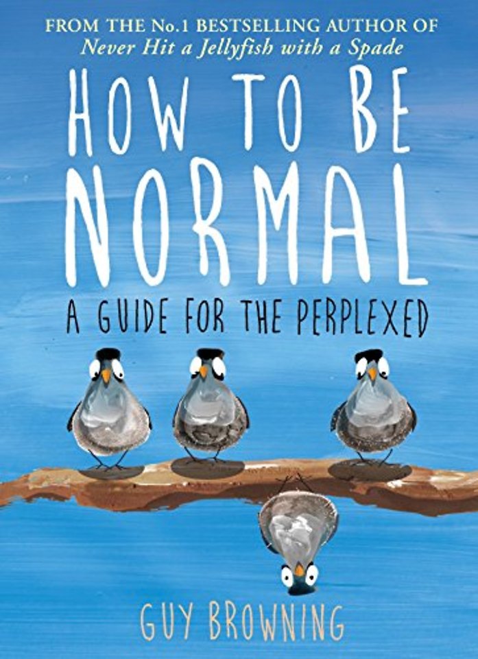 How to Be Normal