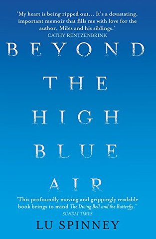 Beyond the High Blue Air