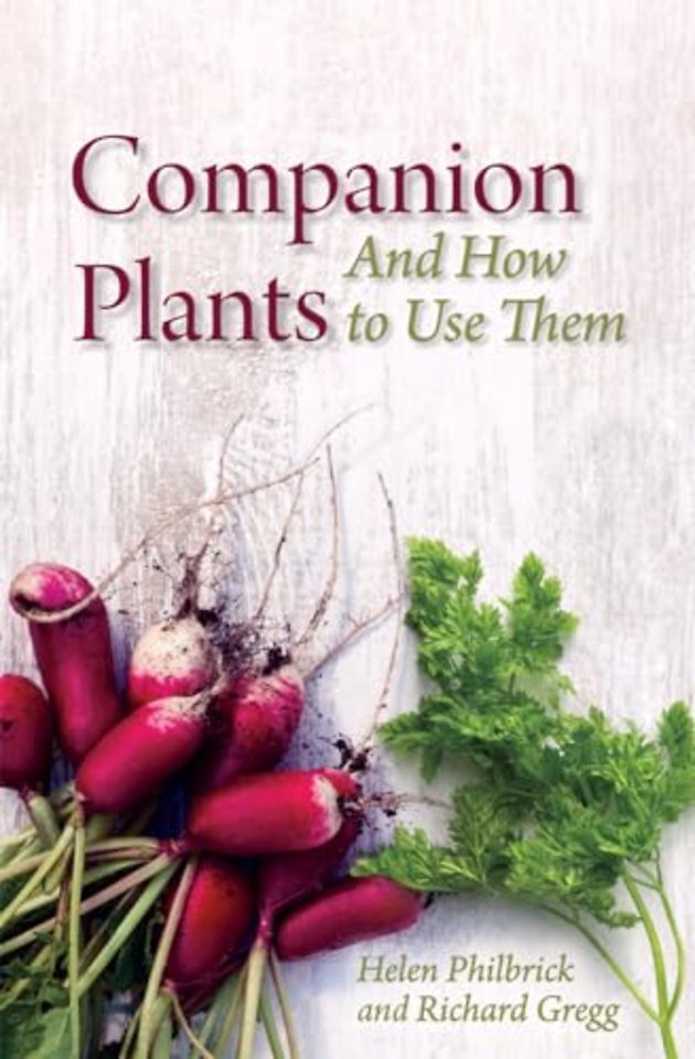 Companion Plants: An A to Z for Gardeners and Farmers