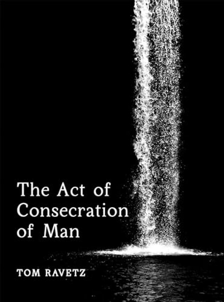 The Act of Consecration of Man