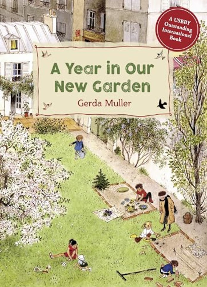 A Year in Our New Garden