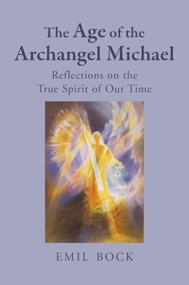 The Age of the Archangel Michael
