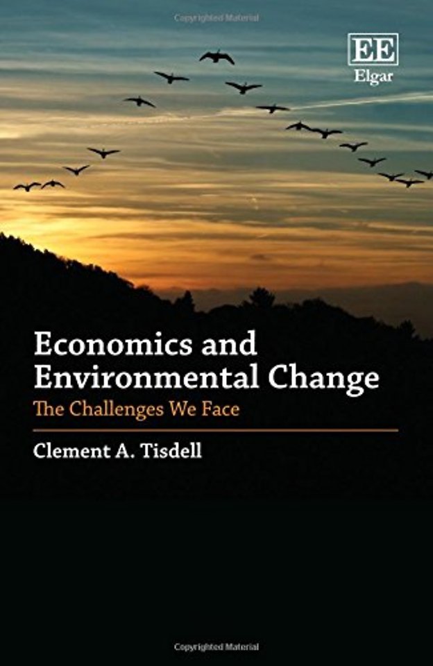Economics and Environmental Change – The Challenges We Face