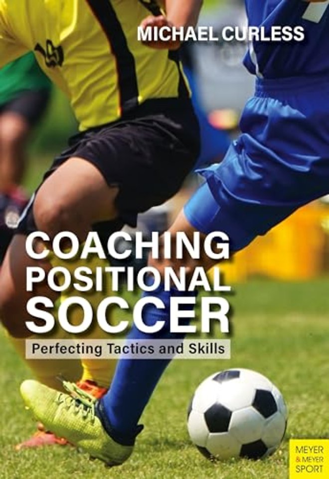 Coaching Positional Soccer