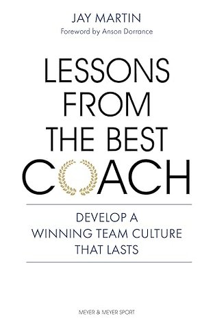 Lessons from the Best Coach