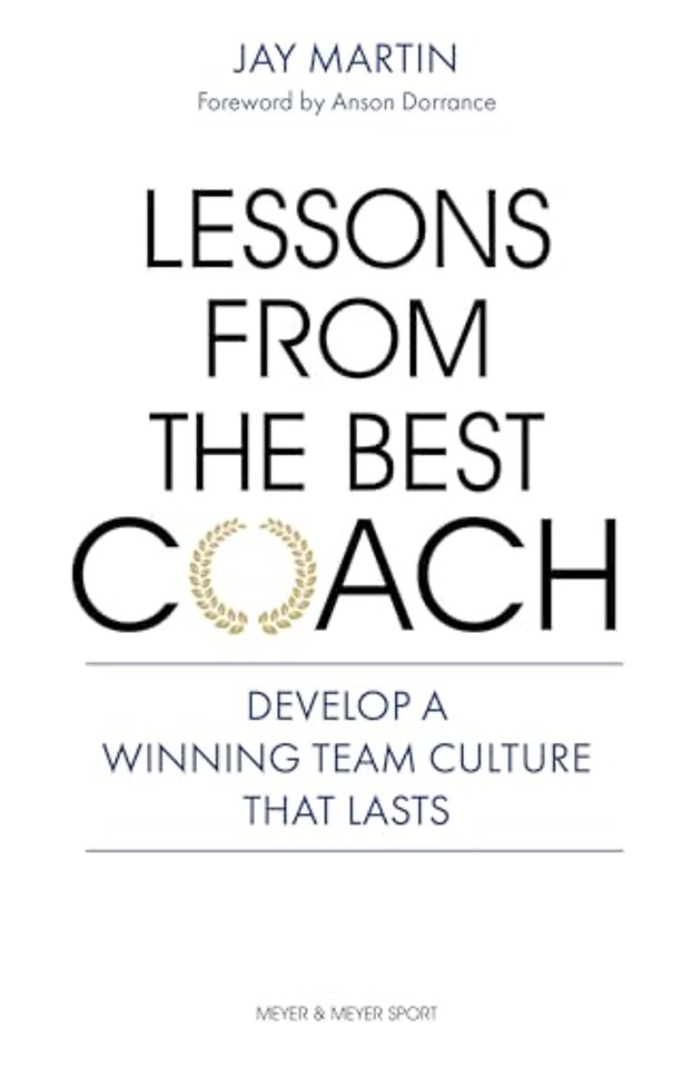 Lessons from the Best Coach