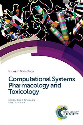 Computational Systems Pharmacology and Toxicology
