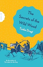 The Secrets of the Wild Wood