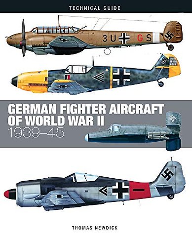 German Fighter Aircraft of World War II