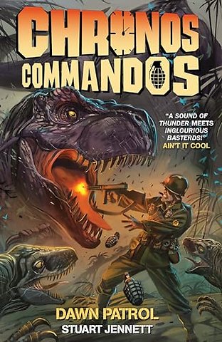 Chronos Commandos - Dawn Patrol